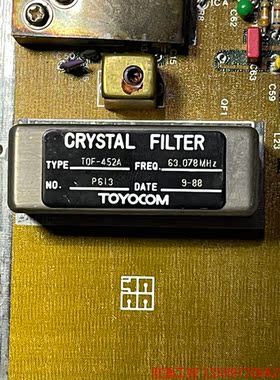 （宏强工控）拆机TOYOCOM  CRYSTAL FILTER  中频滤
