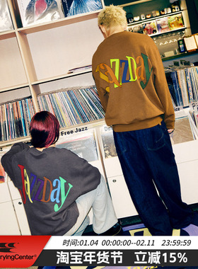 CryingCenter JazzDay水洗复古字母彩色印花软糯加绒圆领宽松卫衣