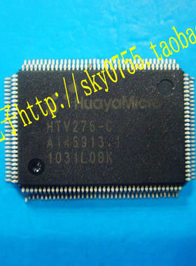 液晶电视控制芯片 HTV276-C HUAYAMIC QFP128 现货库存▲品质保证