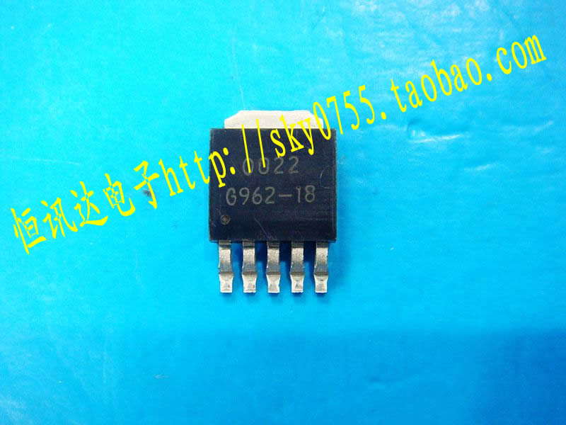 G962-18 G962-18ADJTJUF GMT TO-252 现货库存▲品质保证
