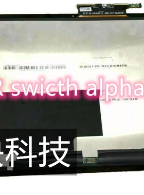 宏碁/ACER SA5-271 Switch Alpha 12 触摸 液晶屏幕 N16P3总成