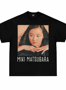 Miki matsubara松原美纪city pop人物印花重磅纯棉宽松短袖T恤