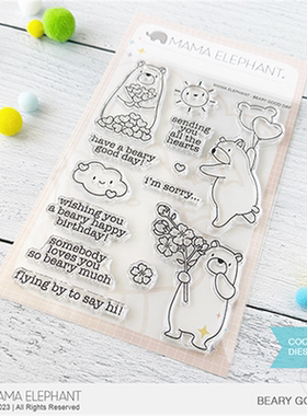 Mama Elephant 阳光爱心熊 Beary Good Day 进口印章切模