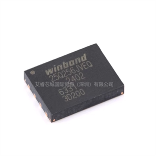 W25Q256JVEIQ WSON8工厂现货BOM表配单拍前请先询价可开票