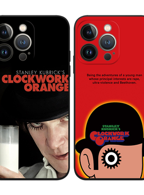 经典电影发条橙海报周边A Clockwork Orange适用iPhone 16pro max苹果15/14/13全包边 XS MAX手机壳保护套plu