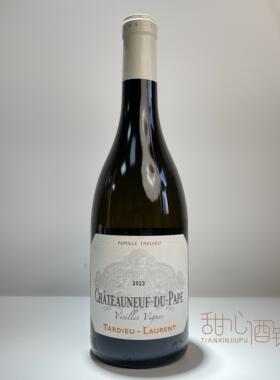 五星酒庄 泰德罗弘教皇新堡老藤干白葡萄酒Tardieu Laurent 原瓶