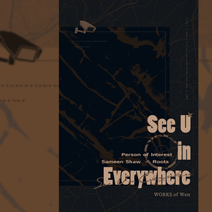 预|肖根【疑犯追踪】《See U in Everywhere》同人企划