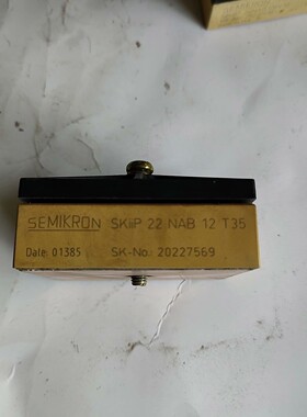 skiip22nab12T35   原装拆机包上机议价产品