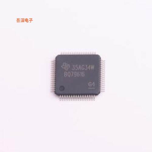 BQ79616PAPRQ1 |原装HTQFP-64(10x10)电池管理