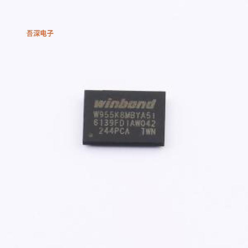 W955K8MBYA5I |原装TFBGA-24_6X8mm随机存取存储器(RAM)