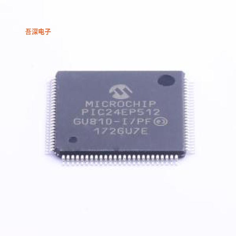 PIC24EP512GU810-I/PF 原装|正品TQFP-100(14x14)