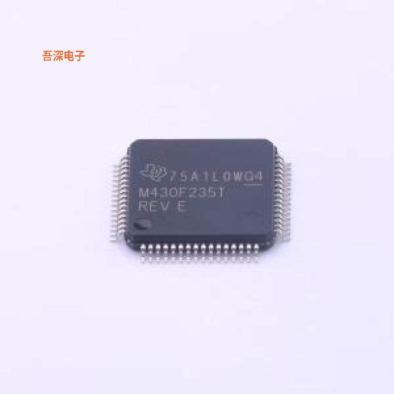 MSP430f235TPMR |原装LQFP-64(10x10)单片机(MCU/MPU/SOC)