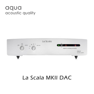 意大利 Aqua La Scala MKII Optologic DAC R2R音频解码器