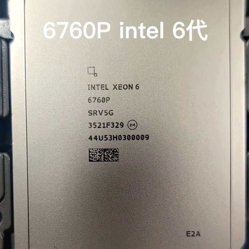 英特尔 至强 6760P CPU 正显版 服务器CPU--议价商品