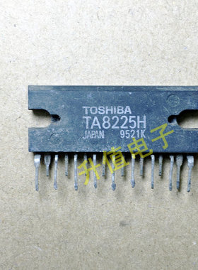 【升值电子】进口拆机 TA8225H TA8225L 汽车功放IC