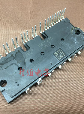 PS22A78-E PS22A76 PS22A7A PS22A4 PS21A79 PS22A72原装拆机测好