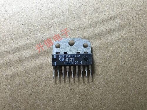 【升值电子】TDA2611  TDA2611A