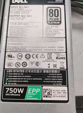 DELL R730XD R730 R630 服务器电源E750E-S1 0XW8W Y9VFC 5RHVV