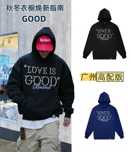 GOODBRANDLove is good珍珠标语连帽套头轻奢高级卫衣男女同款
