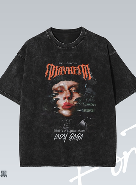 Fortee Mayhem Lady Gaga 音乐流行个性印花重磅T恤男女宽松短袖