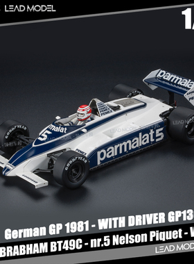 【领衔】出货|Nelson Piquet BT49C #5 GP Replicas 1/18 车模型