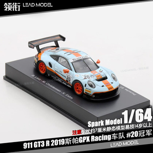 64赛车模型Spark 预订 斯帕GPX 2019 GT3 911 Gulf 领衔