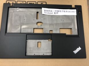 Thinkpad  T470s 掌托C壳不带指纹孔另有A壳D壳外壳