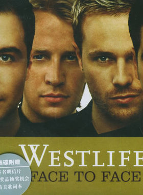 新索正版 Westlife 西城男孩：Face To Face 真情相对CD唱片