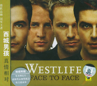 新索正版 Westlife 西城男孩：Face To Face 真情相对CD唱片