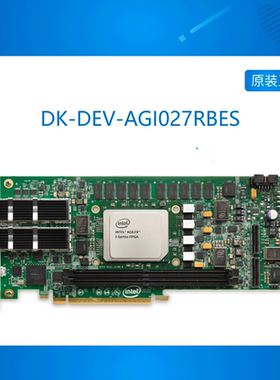 DK DEV AGI027RBES 开发板Altera FPGA PCIe Intel Agilex  IC