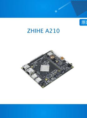 ZHIHE A210国产RISC-V 12TOPS AI算力 8核高性能4K编解码开发套件