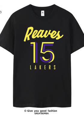 夏季篮球球星字母湖人奥斯汀里夫斯T恤15号短袖大码男休闲Reaves