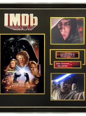 IMDB星球大战前传3西斯的复仇 海登克里斯滕森 伊万麦格雷戈签名