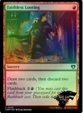 【北境卡牌】万智牌 丧信掠夺 Faithless Looting 英文平/闪CMM铁