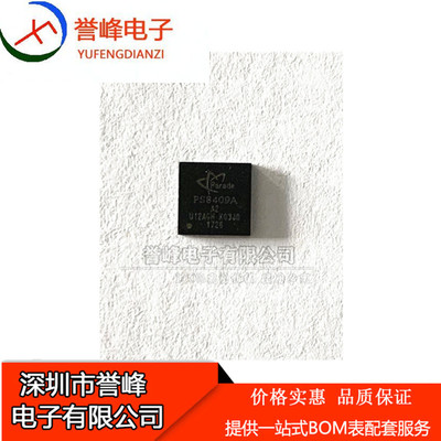 PS8409A PS8409AQFN48GTR2-A2 PS8409A-2A 贴片 QFN-48欢迎咨询