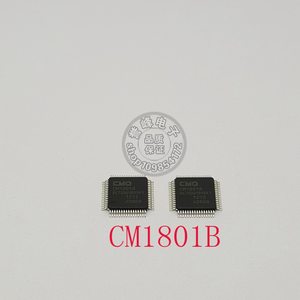 全新原装CM1801B QFP现货欢迎咨询