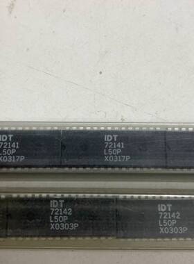 可维修IDT 72141 L50P ，IDT 72142 L50P