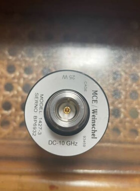 weinschel 1427-3 10G同轴负载咨询维修