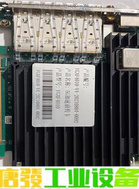 5G加速前传卡，型号FGAF4010-V4，成色如 维修询价