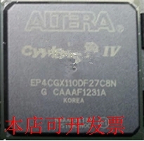 全新EP4CGX110DF27 EP4CGX110DF27I7N EP4CGX110DF27C8N现货