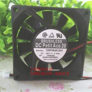 8cm厘米 80X80X20MM 进口三洋109P0848C604 DC48V电梯用散热风扇