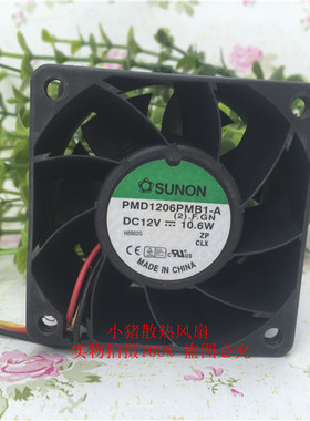 原装建准 SUNON 6038 PMD1206PMB1-A 12V 6CM厘米 大风量散热风扇