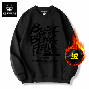 黑色卫衣男 大码 KERWATS圆领秋冬款 欧美风字母印花加绒加厚打底衫