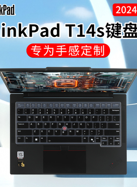 适用2024款ThinkPadT14s键盘膜14寸t14s gen6键盘保护膜t14 gen5笔记本防尘保护罩t14p电脑gen3/gen4屏幕贴膜