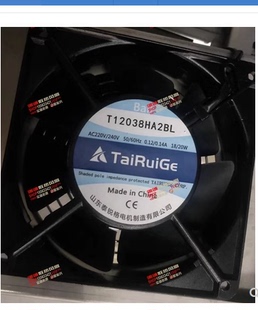 原装 TAIRUIGE T13538HA2BL T12038HA2BL T17050HA2BL AC220V风扇