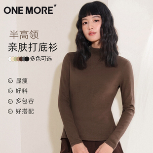 保暖衣半高领长袖 one 秋冬季 女内搭2025新款 上衣X more绒德打底衫