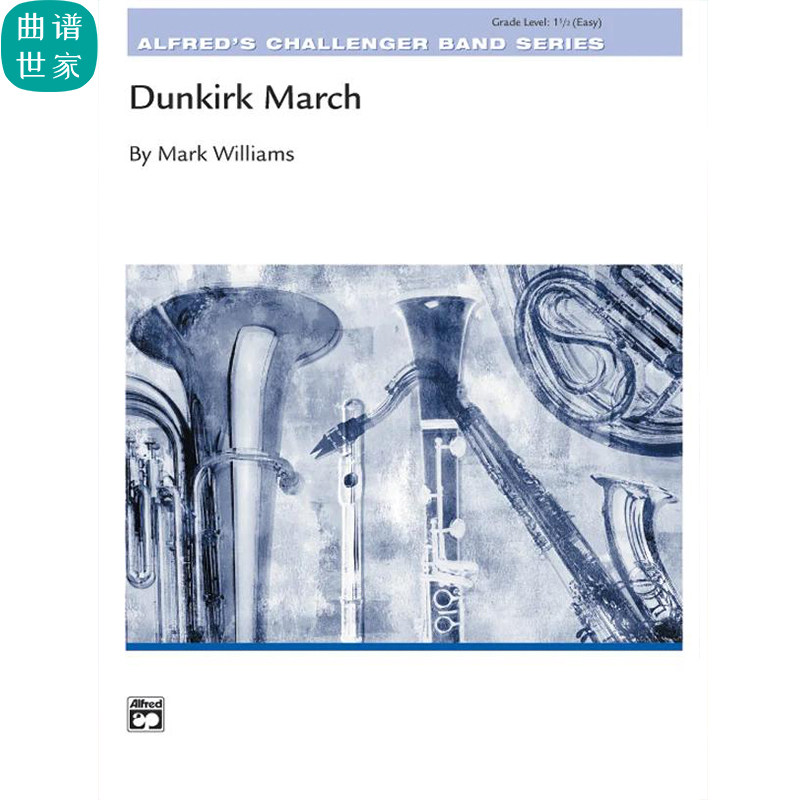 管乐团 敦刻尔克进行曲 Dunkirk March 非常简单 总谱分谱MP3