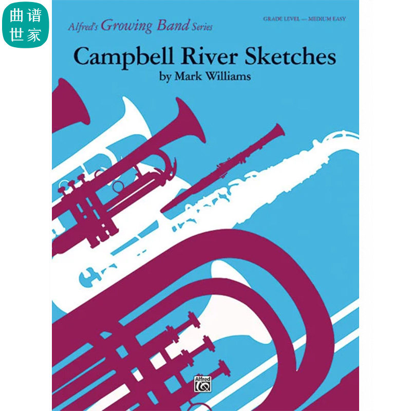 管乐团 坎贝尔河素描Campbell River Sketches2级管乐总谱分谱MP3