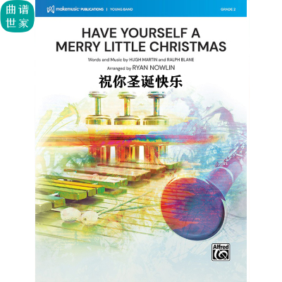 【管乐团】Have Yourself a Merry Little Christma 2级总分谱MP3