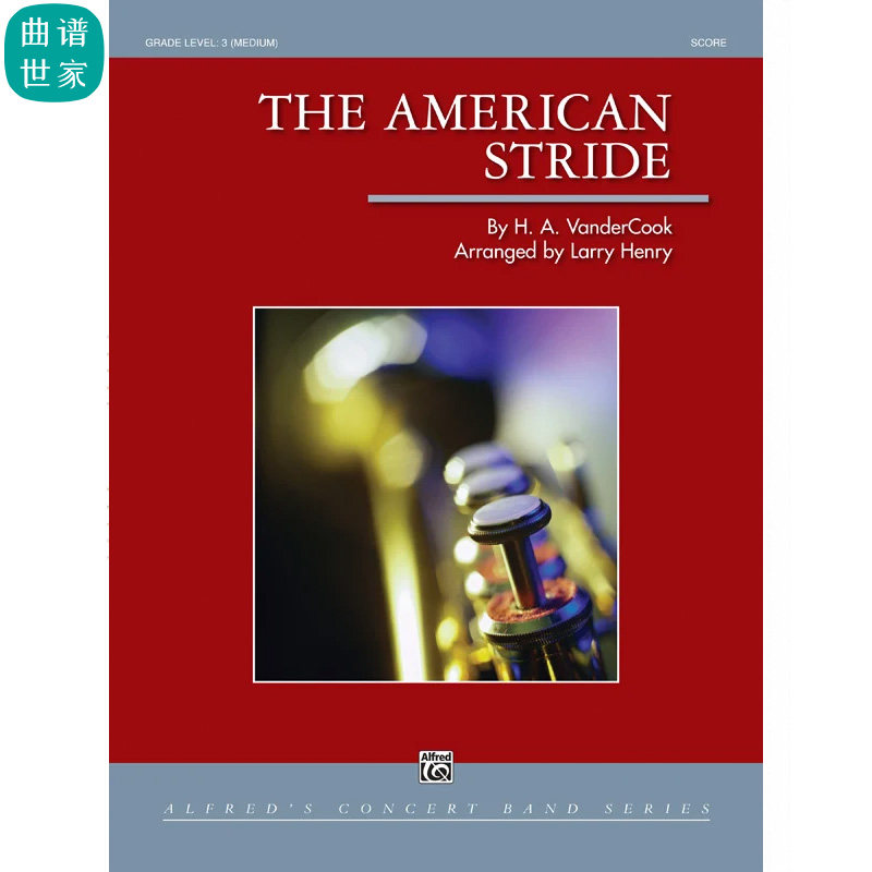 管乐团 美利坚步伐进行曲The American Stride3级管乐总谱分谱MP3